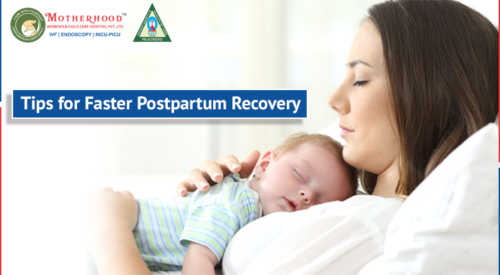 Tips for Faster Postpartum Recovery
